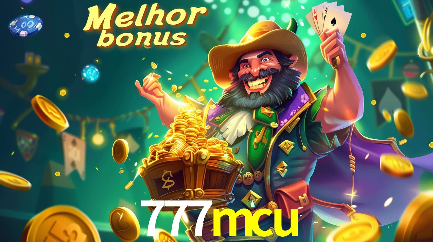 Bônus Irresistíveis: Melhores Ofertas do 777mcu
